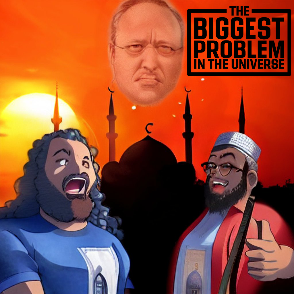 Episode 62 The Biggest Problem In The Universe